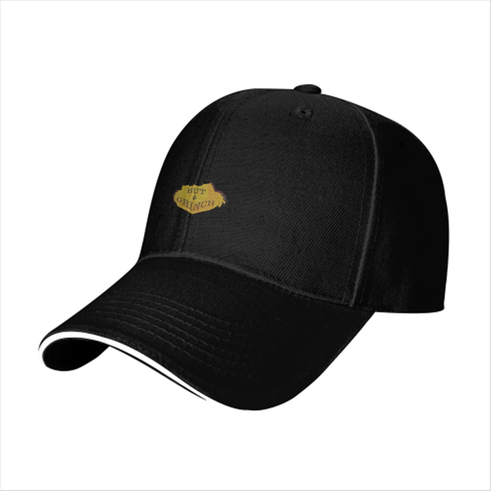 Black baseball cap with 'But a Grinch' graphic design