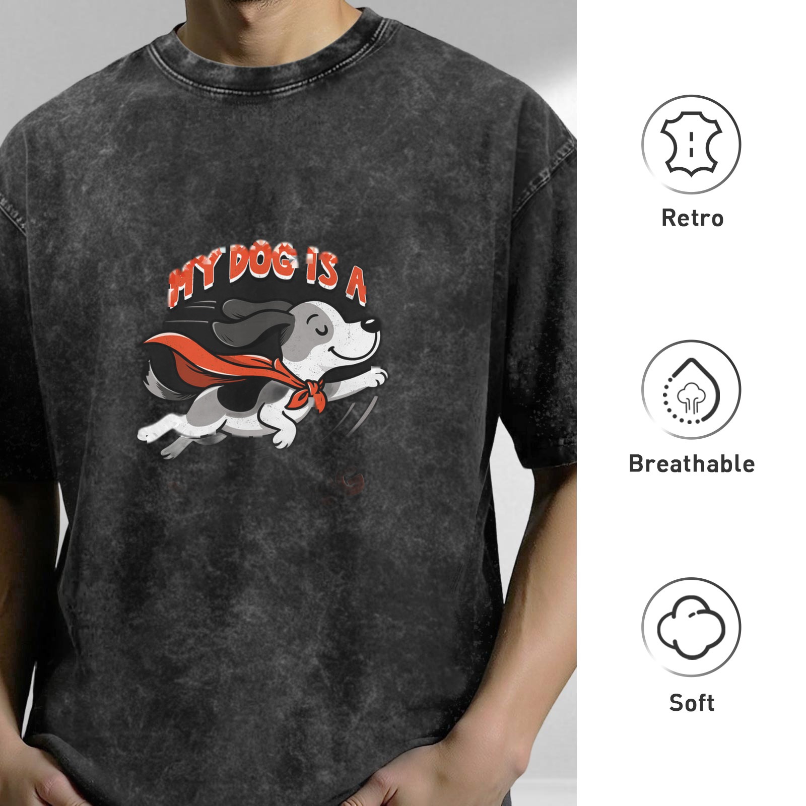 My Dog Is A Superhero Vintage Graphic T-Shirt