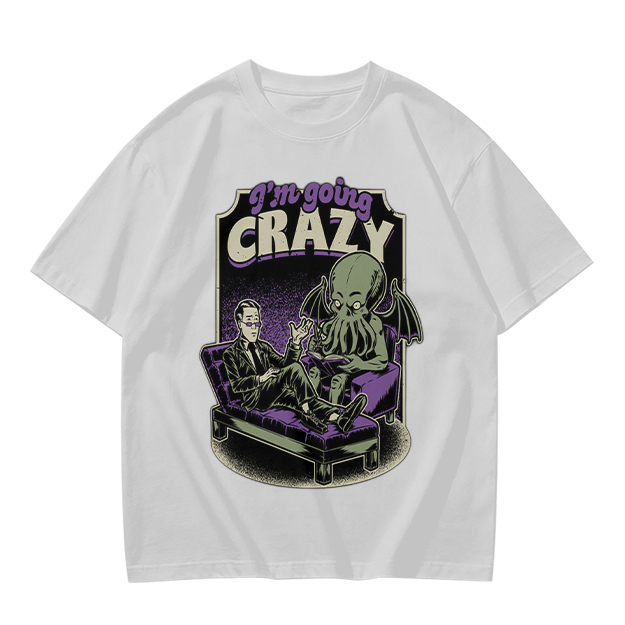 I'm Going Crazy Cthulhu Therapy Themed Graphic T-Shirt