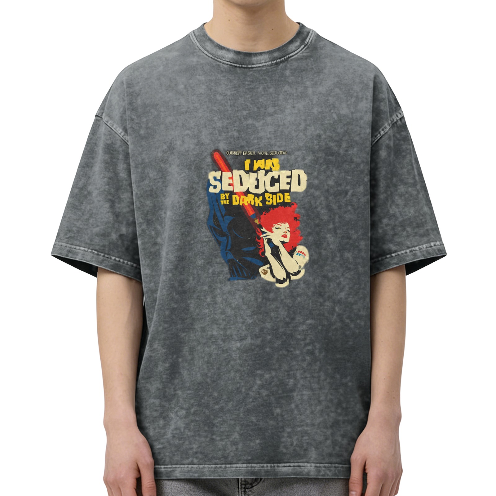 I Was Seduced By The Dark Side Star Wars Inspired Vintage Wash Graphic T-Shirt