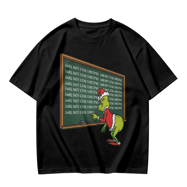 Grinch I Will Not Steal Christmas Chalkboard T-Shirt