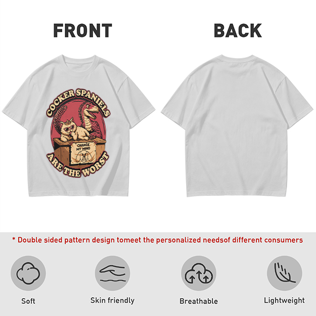 Cocker Spaniels Are The Worst Funny Graphic T-Shirt