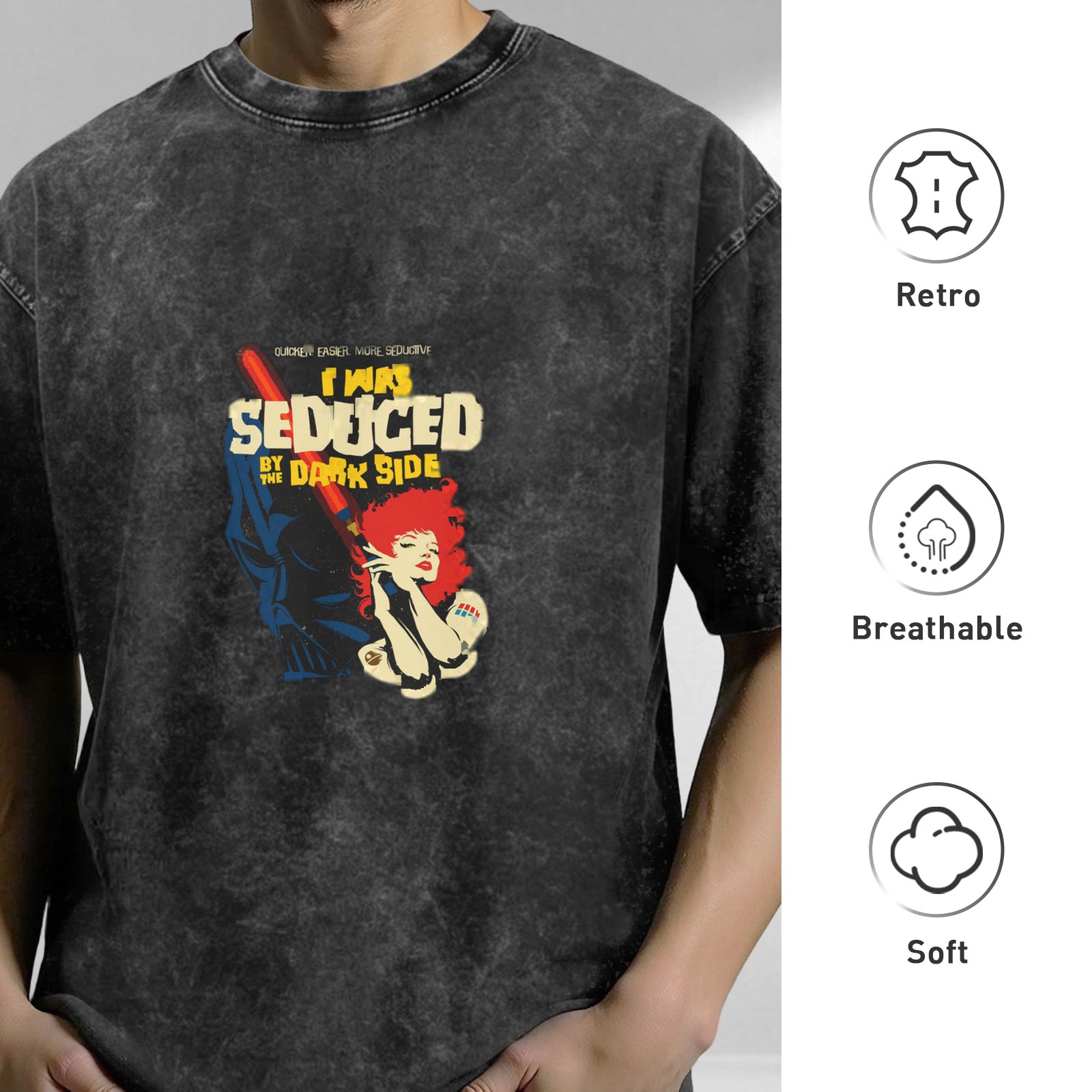 I Was Seduced By The Dark Side Star Wars Inspired Vintage Wash Graphic T-Shirt