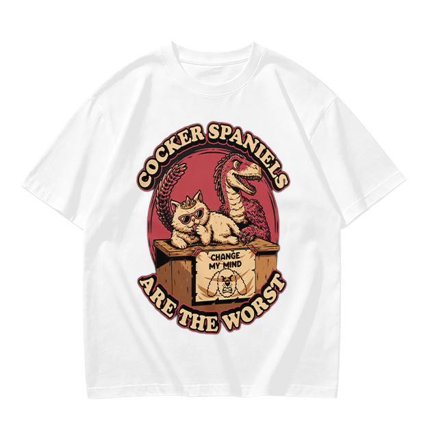 Cocker Spaniels Are The Worst Funny Graphic T-Shirt