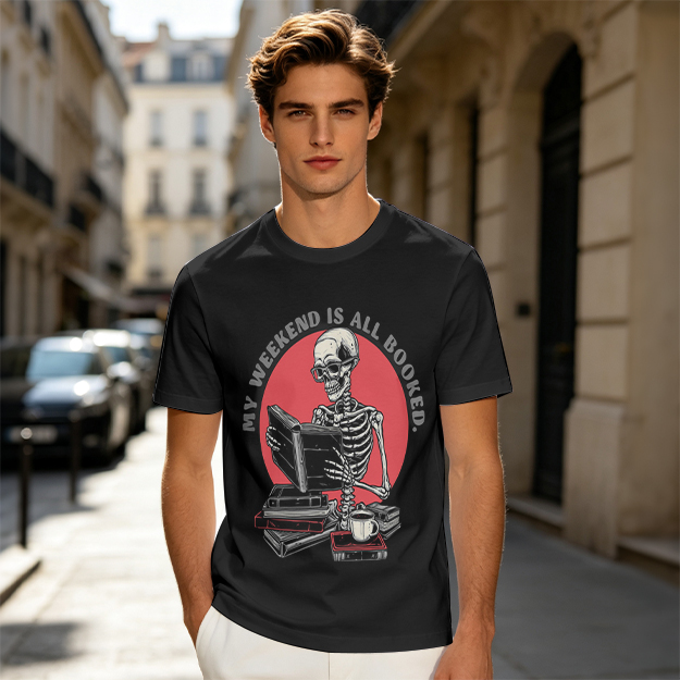 My Weekend Is All Booked Skeleton Reading T-Shirt