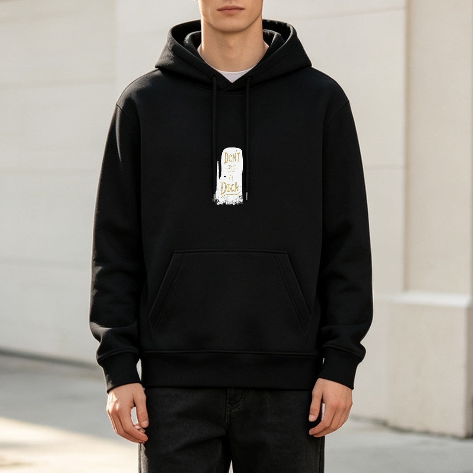 Black graphic hoodie with 'Don't Be A Dick' print