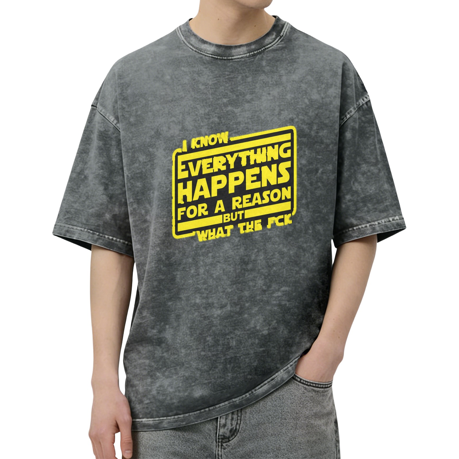 Washed black graphic t-shirt with 'I know everything happens for a reason but what the fck' text