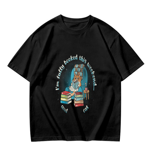 I'm Fully Booked This Weekend Cat Reading T-Shirt