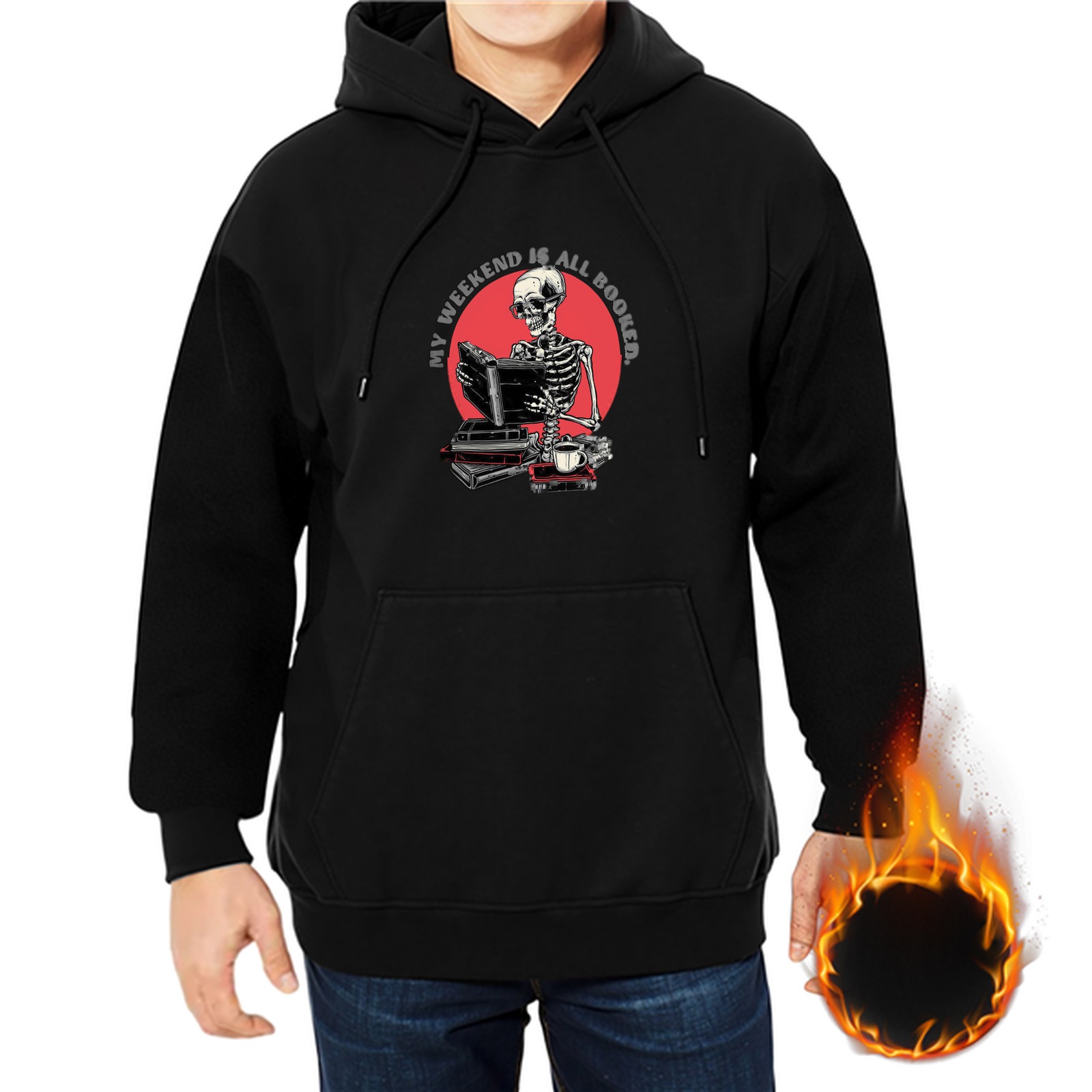 Black hoodie with skeleton reading 'My weekend is all booked' print