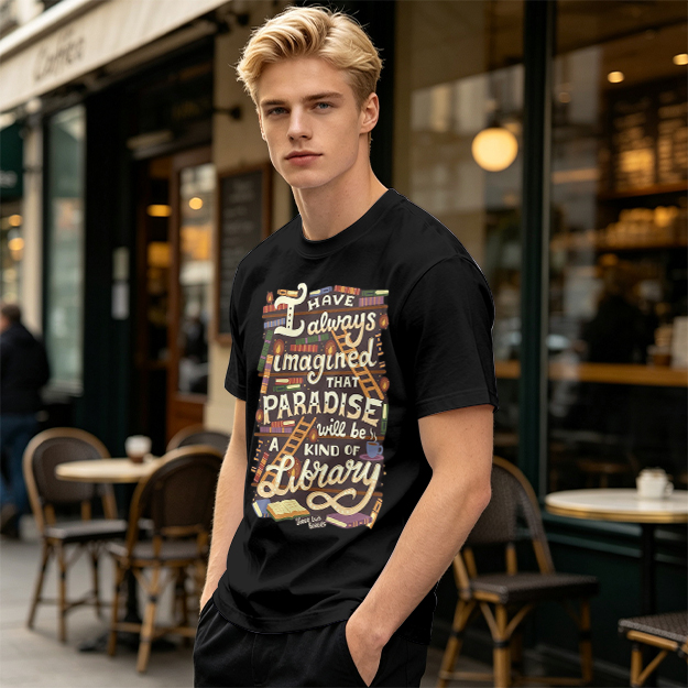 I Have Always Imagined Paradise Is A Library T-Shirt