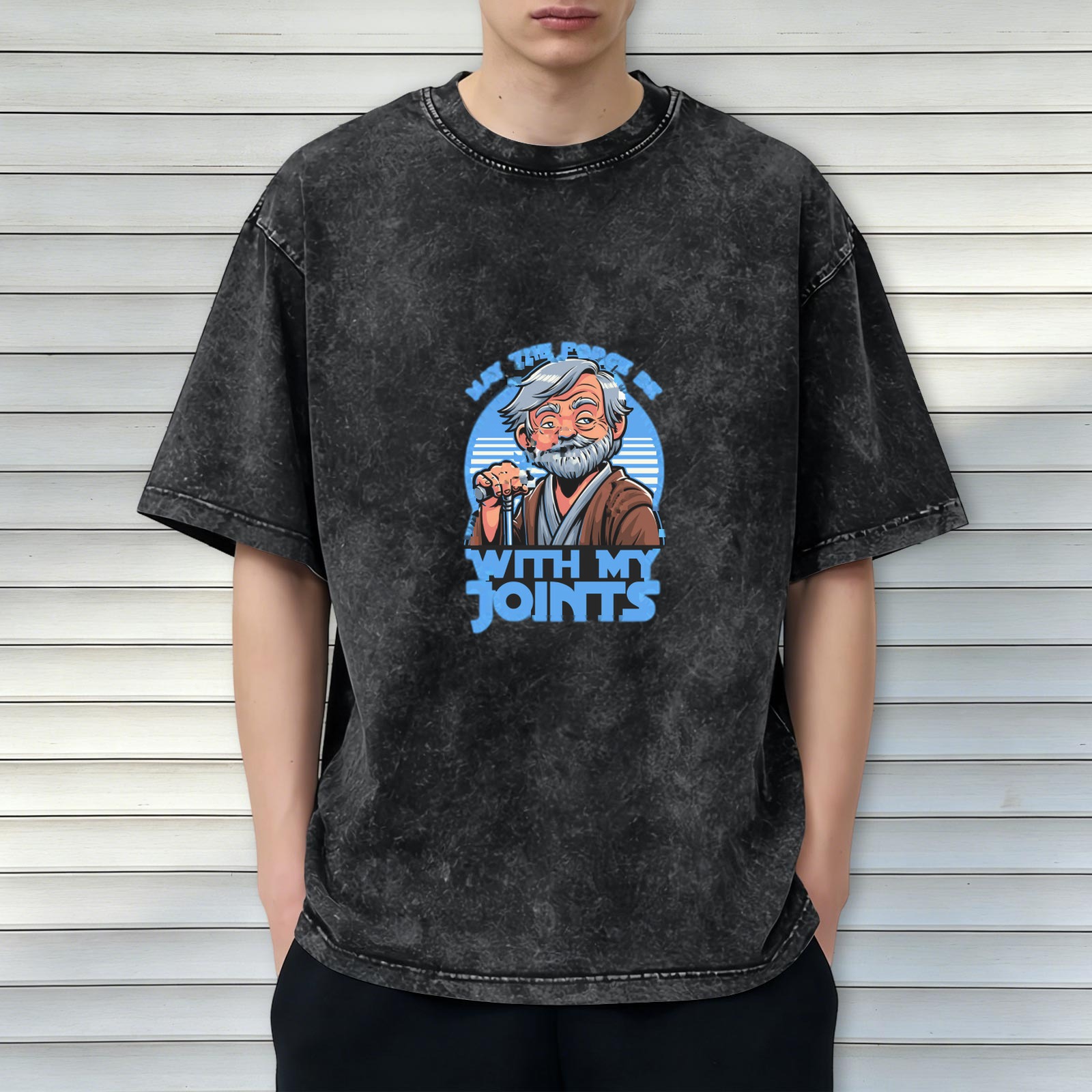 May The Force Be With My Joints Funny Star Wars Inspired Acid Wash T-Shirt