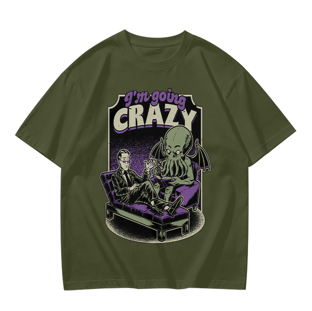I'm Going Crazy Cthulhu Therapy Themed Graphic T-Shirt