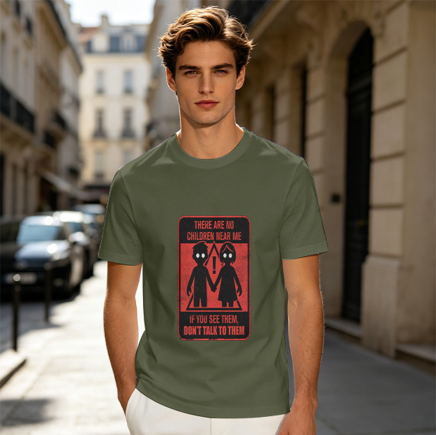 Olive t-shirt with 'There are no children near me' warning graphic