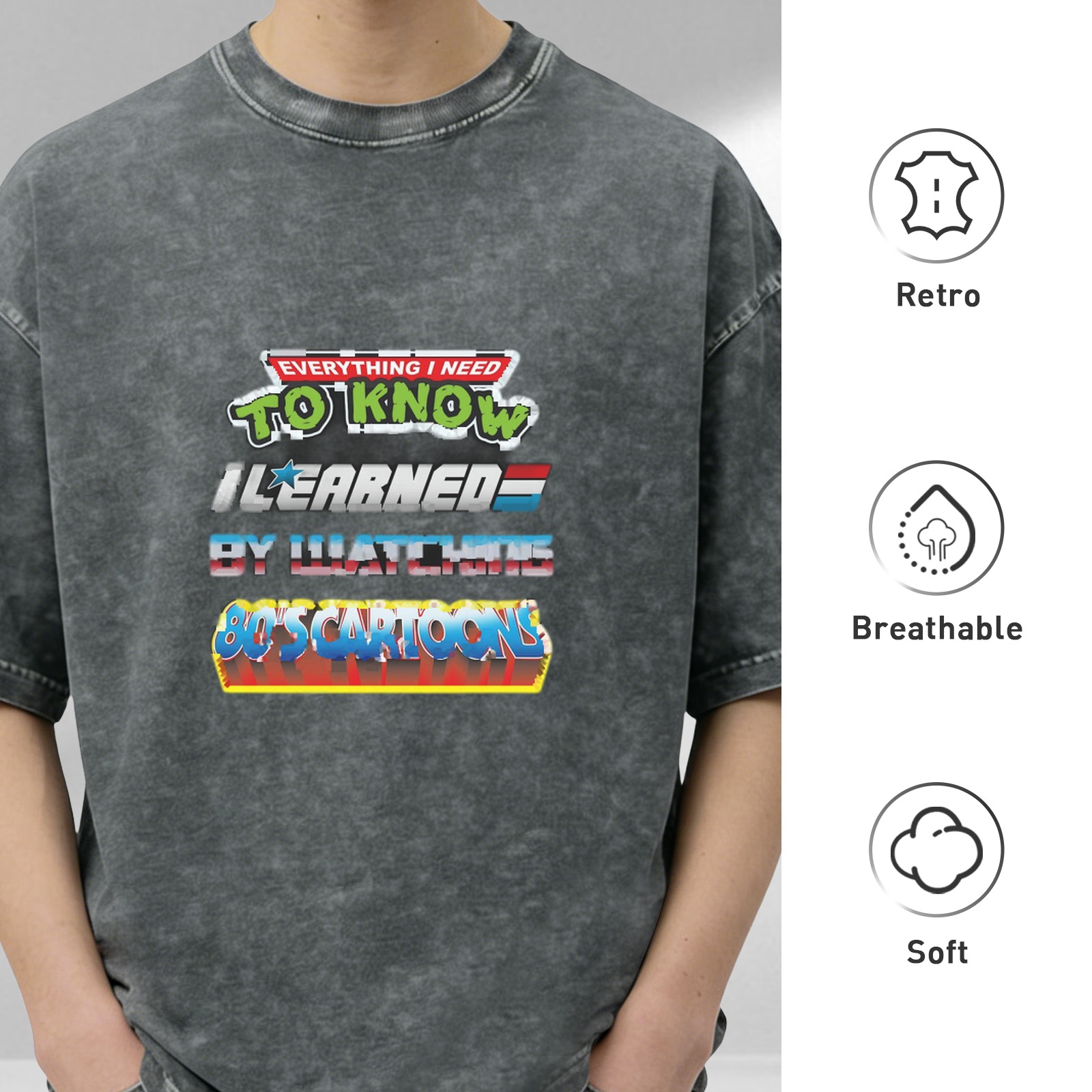Everything I Need To Know I Learned By Watching 80's Cartoons Vintage Wash T-Shirt