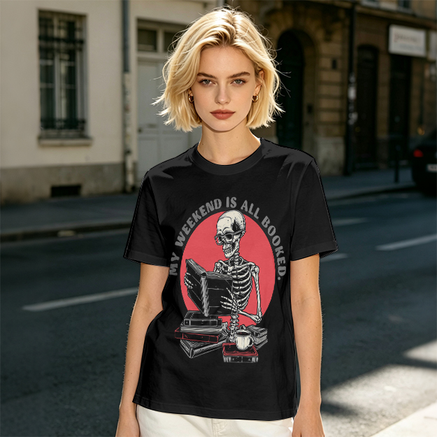 My Weekend Is All Booked Skeleton Reading T-Shirt