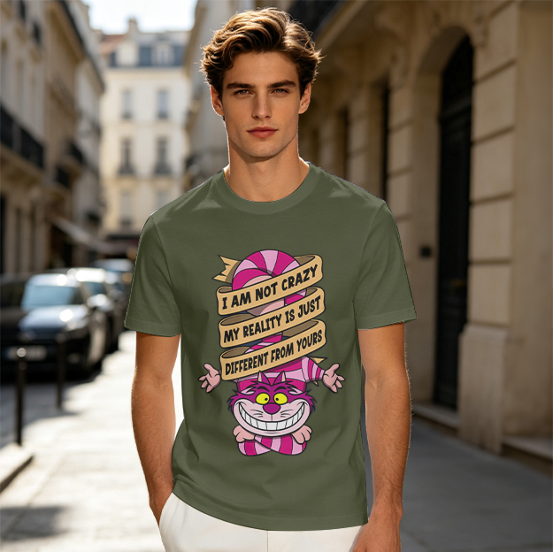 Cheshire Cat I Am Not Crazy My Reality Is Different T-Shirt