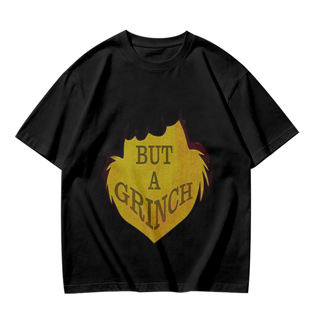 Olive green t-shirt with 'But A Grinch' graphic print