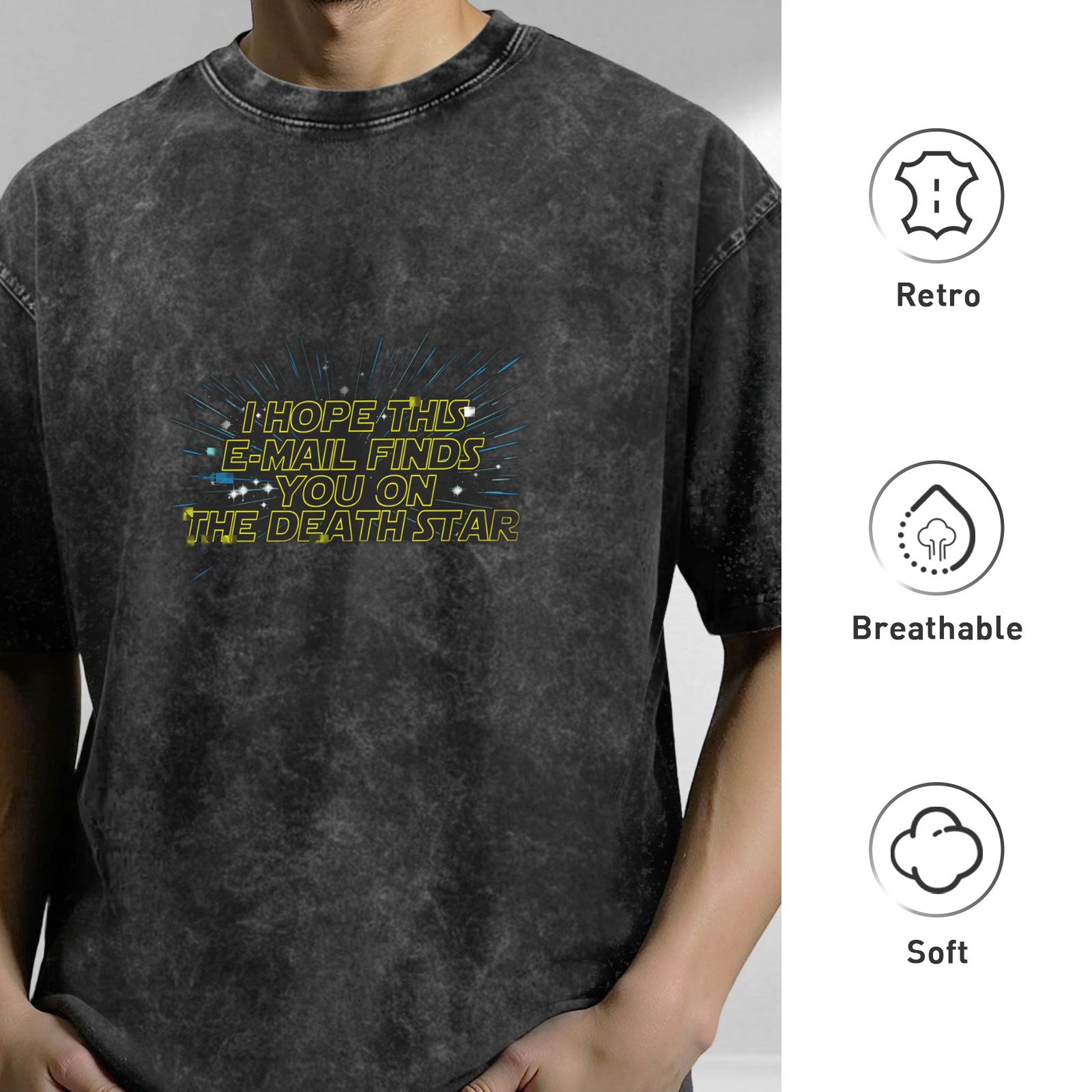 I Hope This Email Finds You On The Death Star Acid Wash T-Shirt